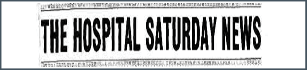 The Hospital Saturday News newspaper banner